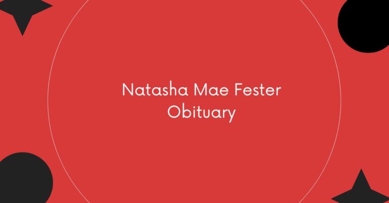 Natasha Mae Fester Obituary