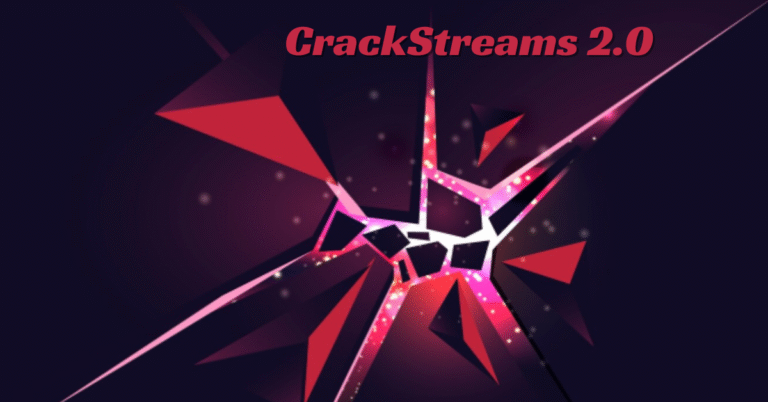 CrackStreams 2.0 Complete Guide to Free Sports Streaming